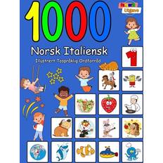 Norsk Bøger 1000 Norsk Italiensk Illustrert Tospråklig Ordforråd Fargerik Utgave Carol Aragon 9798870746593 (Hæftet)