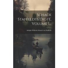 Schack Staffeldts Digte, Volume 1. 9781022344815 (Hæftet)