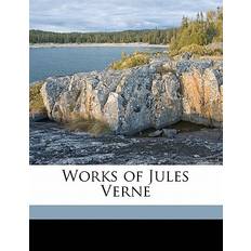 Works of Jules Verne Volume 15 Jules Verne 9781172365401 (Hæftet)