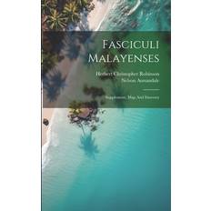 Fasciculi Malayenses Nelson Annandale 9781022286702 (Hæftet)