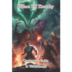 Pillars of Eternity Companion Guide & Walkthrough 9798870983240 (Hæftet)