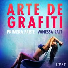 Arte de grafiti Primera parte Vanessa Salt 9788726415162 (Lydbog, MP3, 2020)