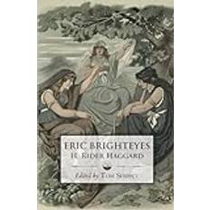 The Saga of Eric Brighteyes Ed. Tom Shippey Uppsala Books H. Rider Haggard 9781961361133