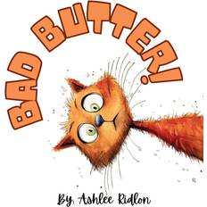 Bad Butter! (Paperback)