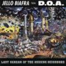 Last Scream Of The Missing Neighbours by Jello Biafra and DOA (CD)