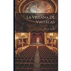 La Villana de Vallecas Tirso De Molina 9781021957511 (Hæftet)