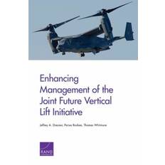 Enhancing Management of the Joint Future Vertical Lift Initiative Parisa Roshan 9780833098375 (Hæftet)