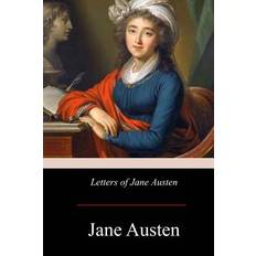 Letters of Jane Austen Jane Austen (Hæftet)