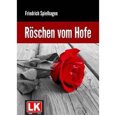 Miscellaneous E-Books Röschen vom Hofe Friedrich Spielhagen ePub (E-Book)