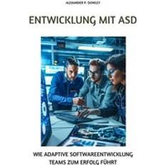 Bücher Entwicklung mit ASD Alexander P. Dowley, Kartoniert TB (Geheftet)