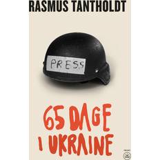 65 DAGE I UKRAINE Rasmus Tantholdt 9788793982567 (E-bog)