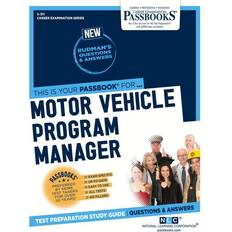 Motor Vehicle Program Manager C-311 Passbooks Study Guide