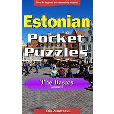 Estisk Bøger Estonian Pocket Puzzles The Basics Volume 3 Erik Zidowecki 9781978452534 (Hæftet)