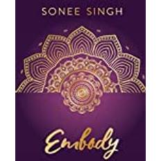Soul Seeker Collection: Embody (Hardcover) (Hardcover)