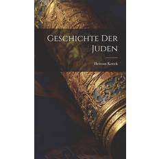 Geschichte der Juden Heiman Kottek 9781019624081 (Indbundet)