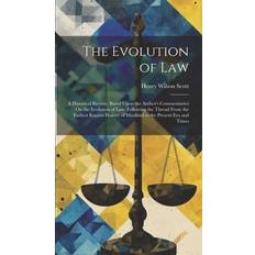 The Evolution of Law Henry Wilson Scott 9781019681206 (Indbundet)