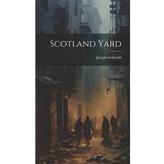 Scotland Yard Joseph Gollomb 9781019914045 (Indbundet)