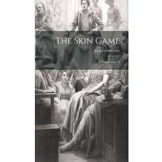 The Skin Game John Galsworthy 9781019812082 (2019)