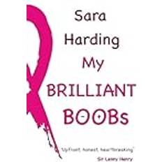 My Brilliant Boobs Sara Jane Harding 9781739264376