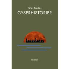 Gyser Bøger Gyserhistorier Péter Nádas (Hæftet)