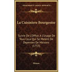 La Cuisiniere Bourgeoise 9781165998883 (Indbundet)