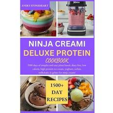 Ninja Creami Deluxe Protein Cookbook Avery Stoneheart