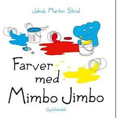 Farver med Mimbo Jimbo (Kartonert)