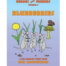 Blueberries Rod Mortenson 9781796079418