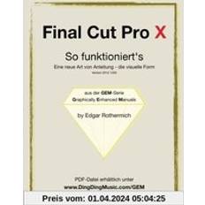 Final Cut Pro X So funktioniert's 9781466462090 (Hæftet)