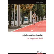 A Culture of Sustainability James Birtch 9789999315258 (Hæftet)