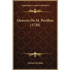 Oeuvres De M. Pavillon 1720 Etienne Pavillon 9781165937851 (Hæftet)