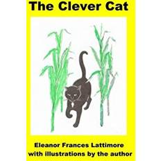 The Clever Cat by Eleanor Lattimore