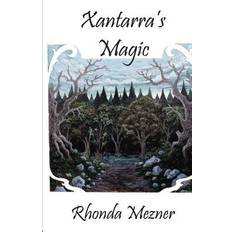 Xantarra's Magic Rhonda Mezner 9781451575590 (Hæftet)