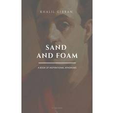 Sand and Foam: A book of inspirational aphorisms Easy to Read Layout Khalil Gibran 9791029913518