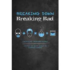 Breaking Down Breaking Bad 9780826356833 (Indbundet)