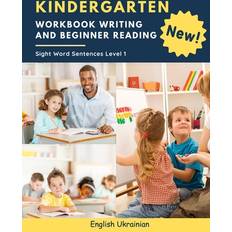 Ukrainsk Bøger Kindergarten Workbook Writing And Beginner Reading Sight Word Sentences Level 1 English Ukrainian Kelvin Marcus 9798681614180