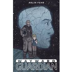 Wayward Guardian (Guardian Saga) (Volume 1)