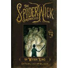 The Wyrm King Tony Diterlizzi 9781665930048 (Indbundet)