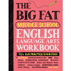 Books The Big Fat Middle School English Language Arts Workbook: 100 ELA Practice Exercises Big Fat Notebooks (Paperback)