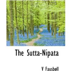 Sutta-Nipata V Fausboll 9781117470627