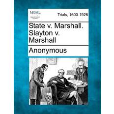 State V. Marshall. Slayton V. Marshall 9781275111639 (Hæftet)