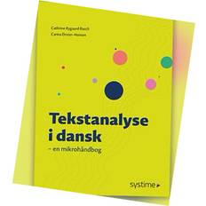 Bøger Tekstanalyse i dansk Carina Dreier-Hansen 9788743326595 (Hæftet)
