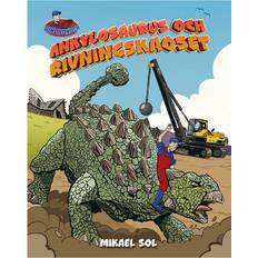 Böcker Ankylosaurus och rivningskaoset (Inbunden)