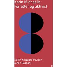 Bøger Karin Michaëlis – forfatter og aktivist