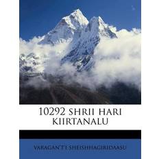 10292 Shrii Hari Kiirtanalu Varagan't'i Sheishhagiridaasu 9781175339232 (Indbundet)