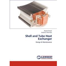 Shell and Tube Heat Exchanger Ghosh Rajesh 9783846505885 (Hæftet)