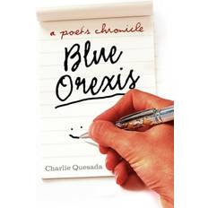 Blue Orexis Charlie Quesada 9781450018111 (Hæftet)