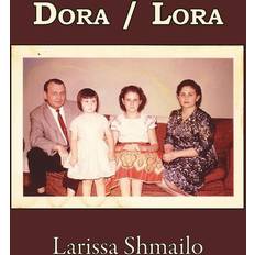Dora / Lora (Paperback) (Paperback)
