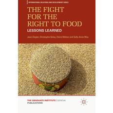 The Fight for the Right to Food J. Ziegler 9781349329786 (Hæftet)