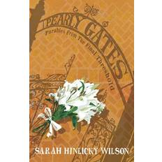 Pearly Gates Sarah Hinlicky Wilson 9781735230023